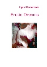 Click here to order Ingrid's EROTIC DREAMS